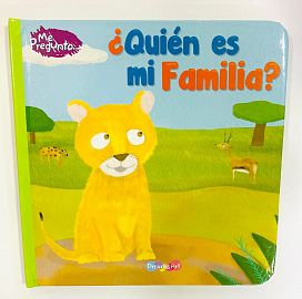 LIBRO ME PREGUNTO, QUIEN ES MI FAMILIA?