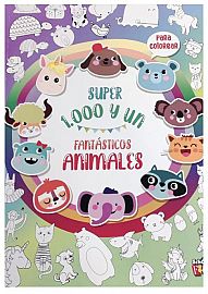 LIBRO SUPER 1000 Y UN FANTASTICOS ANIMALES